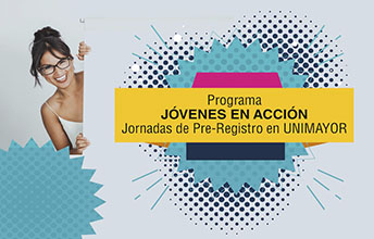 Pre-registro Para Jóvenes en Acción en UNIMAYOR.