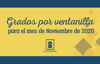 Grados por ventanilla para noviembre de 2020.