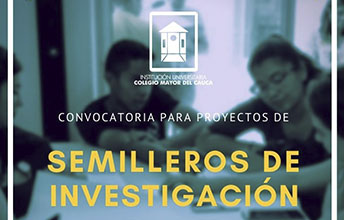Abierta Convocatoria Para Proyectos de Semilleros de Investigación 2020.