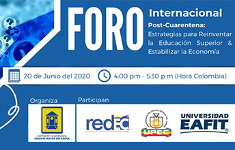 Foro para reinventar la educación superior y la economía post-cuarentena.