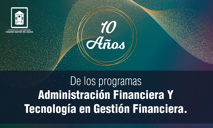 10 Años Adm Y Gest Financiera