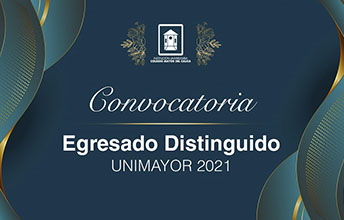 Convocatoria Egresado Distinguido UNIMAYOR 2021.