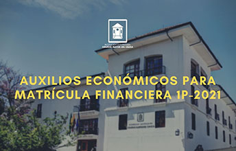 Auxilios Económicos Para Matrícula Financiera 1P-2021.