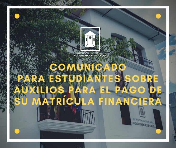 Comunicadoauxilios pago matrícula