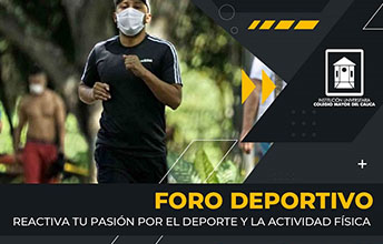 Con foro virtual deportivo Bienestar cierra sus actividades del 1P-2021.