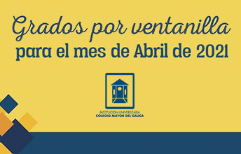 Grados por ventanilla para Abril de 2021.