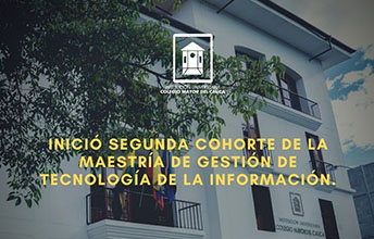 Inició segunda cohorte de la Maestría de Gestión de Tecnología de la Información.