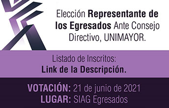 Proceso para elegir Representante de Egresados ante el Consejo Directivo.