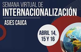 Semana de Internacionalización ASIES Cauca 2021.