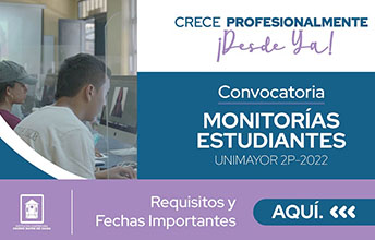 UNIMAYOR convoca a sus estudiantes para Monitorías.