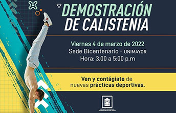 Demostración del deporte urbano Calistenia en UNIMAYOR.