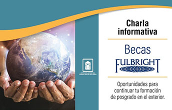 Estudios en exterior con becas fullbright.