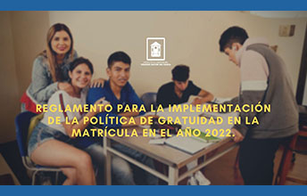Reglamento Para la Implementación de la Política de Gratuidad en la Matrícula en el año 2022.