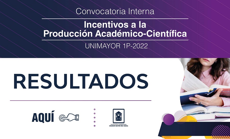 Resultados Convocatoria Producción Académico Científica
