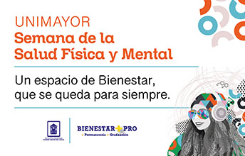 Semana de la Salud Física y Mental UNIMAYOR.