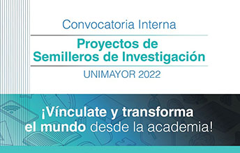 Convocatoria Semilleros de Investigación UNIMAYOR IP-2022.
