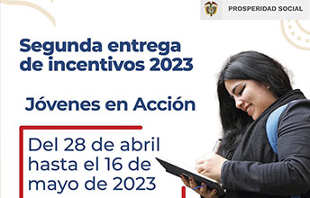 Segunda Jornada de Entrega de Incentivos Programa Jóvenes en Acción.