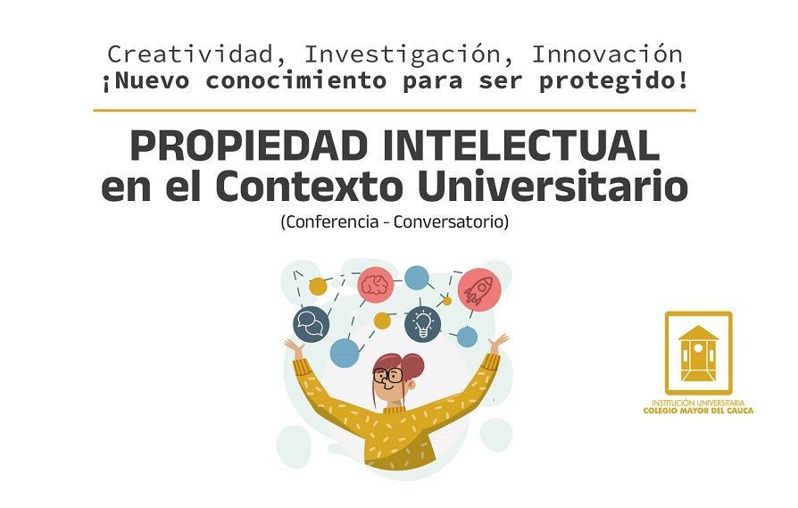 Propiedad Intelectual en el Contexto Universitario