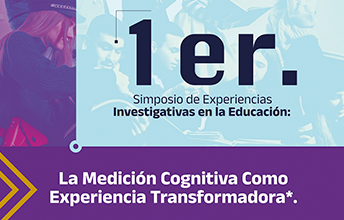 1er. Simposio de Experiencias Investigativas en la Educación.