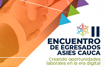 II Encuentro de Egresados ASIES Cauca.