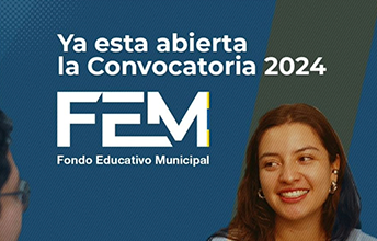 Convocatoria para aspirar al Fondo Educativo Municipal, FEM.